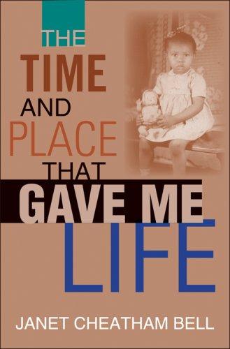 Cover for The Time and Place That Gave Me Life
