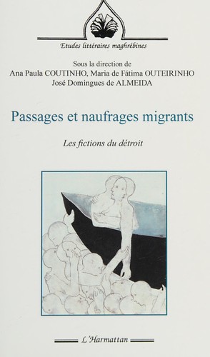 Cover for Passages et naufrages migrants
