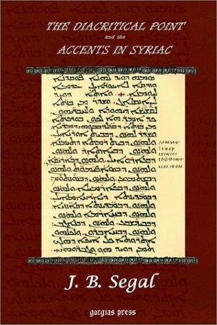 Cover for The Diacritical Point and the Accents in Syriac