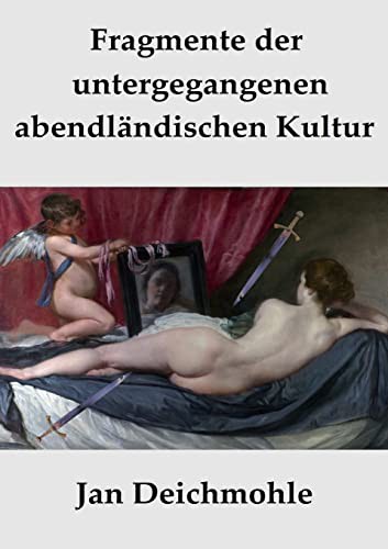 Cover for Fragmente der untergegangenen abendländiſchen Kultur