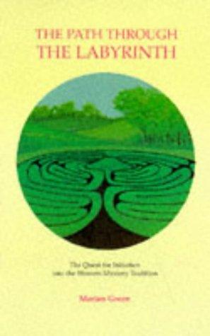 Cover for The Path Through The Labyrinth