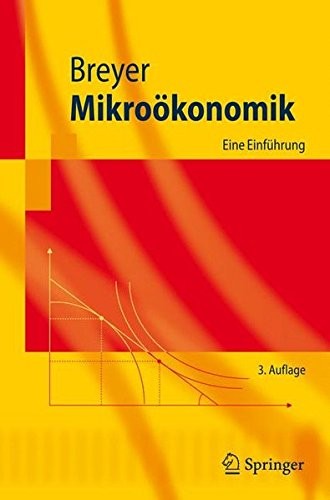 Cover for Mikroökonomik: Eine Einführung (Springer-Lehrbuch) (German Edition)