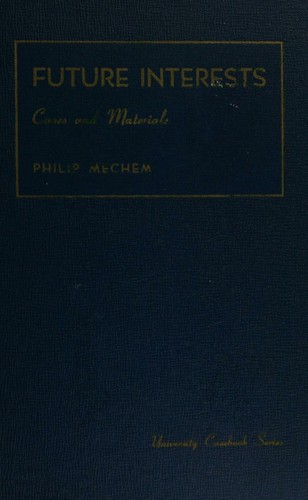Cover for Cases and materials on the law of future interests