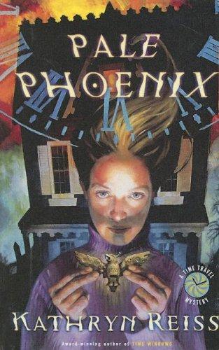 Cover for Pale Phoenix (Time Travel Mysteries)