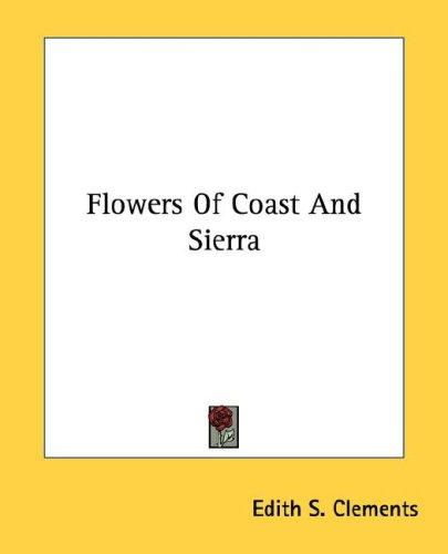 Cover for Flowers Of Coast And Sierra