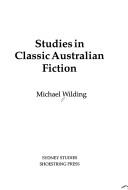 Cover for Studies in classical Australian fiction.