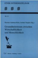 Cover for Gesundheitswesen zwischen Wirtschaftlichkeit und Menschlichkeit
