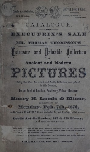 Cover for Catalogue. Executrix's sale of Mr. Thomas Thompson's extensive and valuable collection of ancient and modern pictures