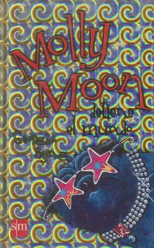 Cover for Molly Moon stops the world
