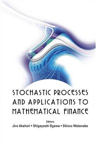 Cover for Stochastic Processes and Applications to Mathematical Finance