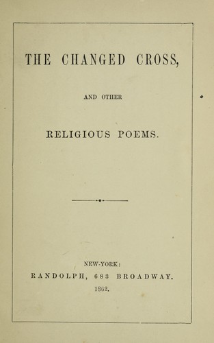 Cover for The changed cross, and other religious poems