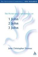 Cover for The Pentecostal commentary on 1 John, 2 John, 3 John