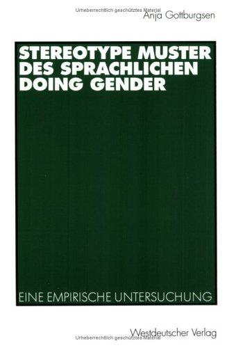 Cover for Stereotype Muster des sprachlichen doing gender. Eine empirische Untersuchung.