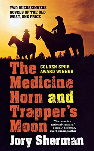Cover for The Medicine Horn and Trapper's Moon