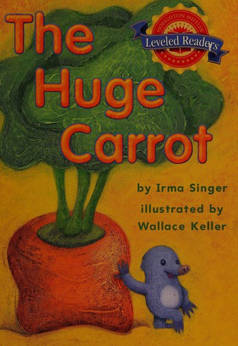 Cover for The huge carrot