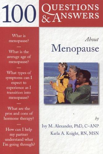 Cover for 100 Questions & Answers About Menopause (100 Questions & Answers about . . .)