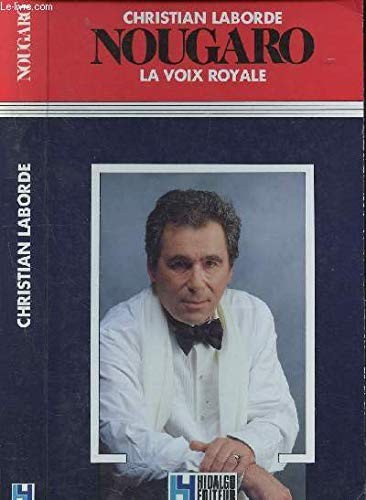 Cover for Nougaro, la voix royale