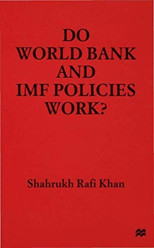 Cover for Do World Bank and IMF Policies Work?