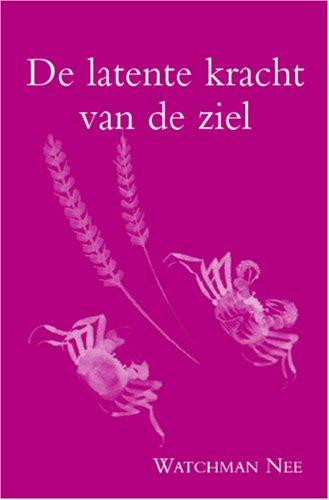 Cover for De latente kracht van de ziel