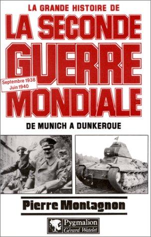 Cover for La grande histoire de la Seconde Guerre mondiale