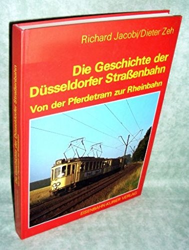Cover for Die Geschichte der Düsseldorfer Strassenbahn