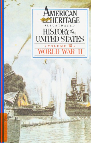 Cover for American Heritage Illustrated History of the United States Vol. 15