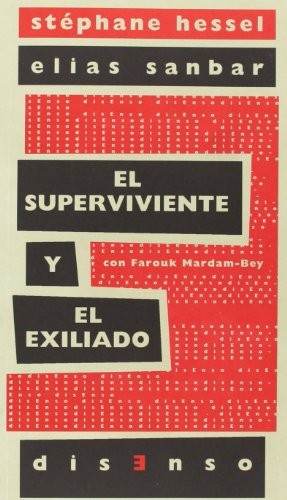 Cover for El superviviente y el exiliado
