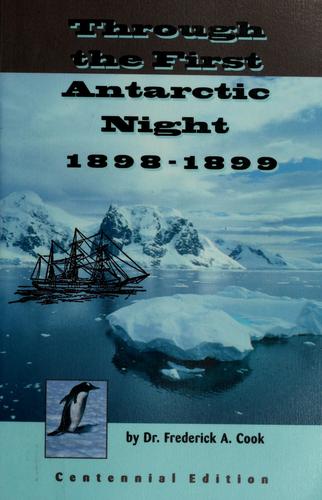 Cover for Through the first Antarctic night 1898-1899
