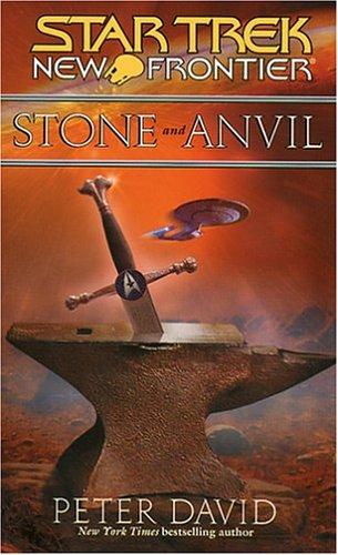 Cover for Stone and Anvil (Star Trek: New Frontier)