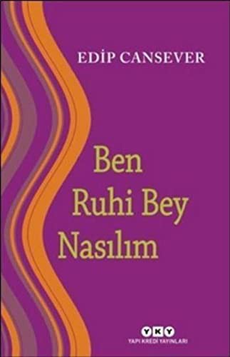 Cover for Ben Ruhi Bey Nasilim