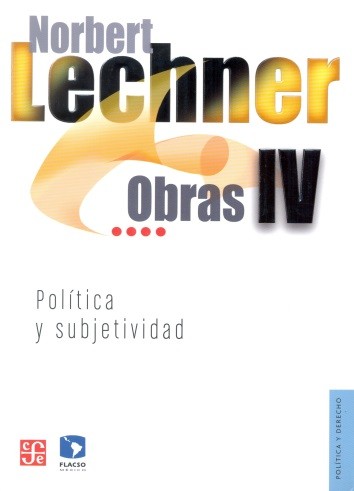 Cover for Obras IV: Política y subjetividad, 1995-2003