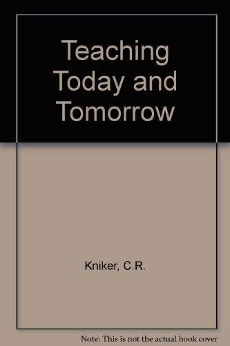 Cover for Teaching today and tomorrow