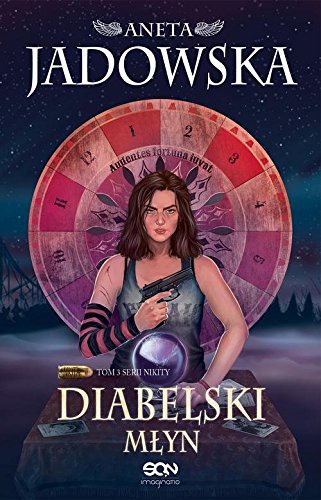 Cover for Nikita. Tom 3. Diabelski Mlyn