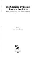 Cover for The Changing division of labor in South Asia