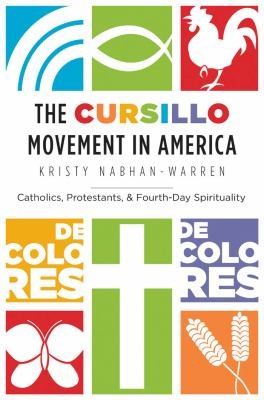 Cover for The Cursillo Movement in America