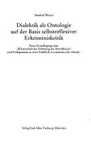 Cover for Dialektik als Ontologie auf der Basis selbstreflexiver Erkenntniskritik