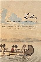 Cover for Letters from Rupert's Land, 1826-1840