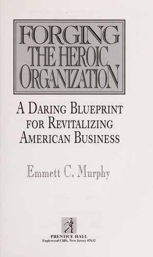 Cover for Forging the heroic organization