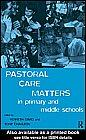 Cover for Pastoral care matters in primary and middle schools