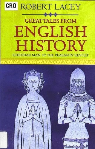 Cover for Great tales from English history.