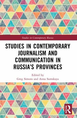 Cover for Studies in Contemporary Journalism and Communication in Russias Provinces