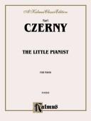 Cover for Czerny Little Piano (Op.823) (Kalmus Edition)