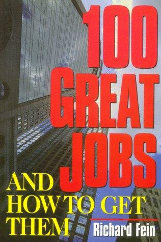 Cover for 100 Great Jobs and How to Get Them