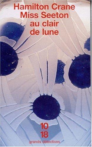 Cover for Miss Seeton au clair de lune