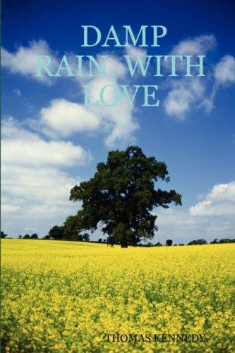 Cover for DAMP RAIN, WITH LOVE