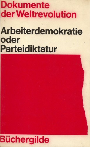 Cover for Arbeiterdemokratie oder Parteidiktatur