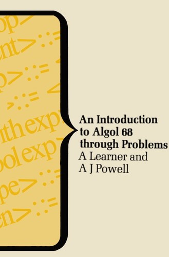 Cover for An introduction to ALGOL 68 through problems