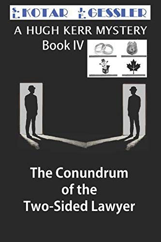 Cover for Conundrum of the Two-Sided Lawyer