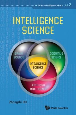 Cover for Intelligence Science
            
                Series on Intelligence Science
