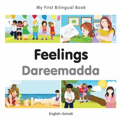 Cover for My First Bilingual Book-Feelings (English-Somali)